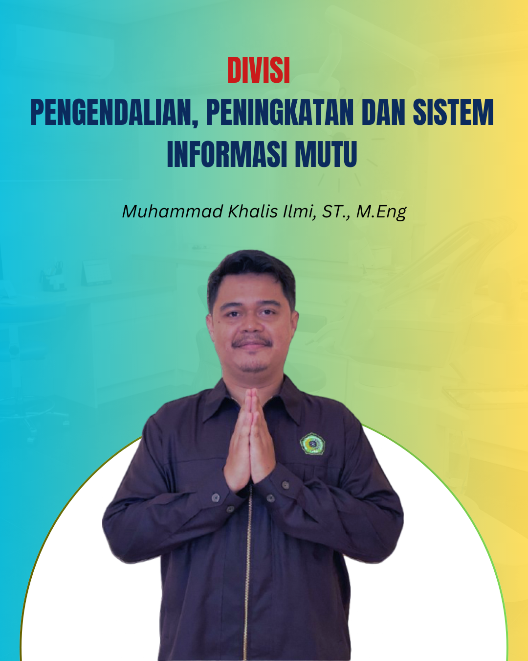 Divisi Pengendalian, Peningkatan dan Sistem Informasi Mutu